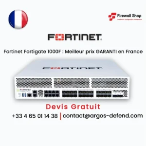 Fortigate 1000G France