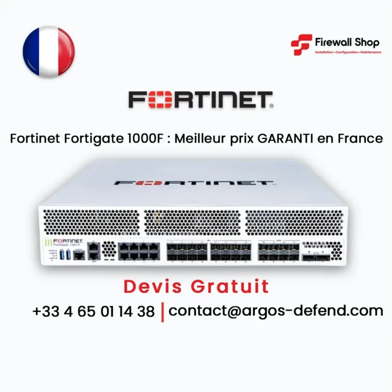 Fortigate 1000G France