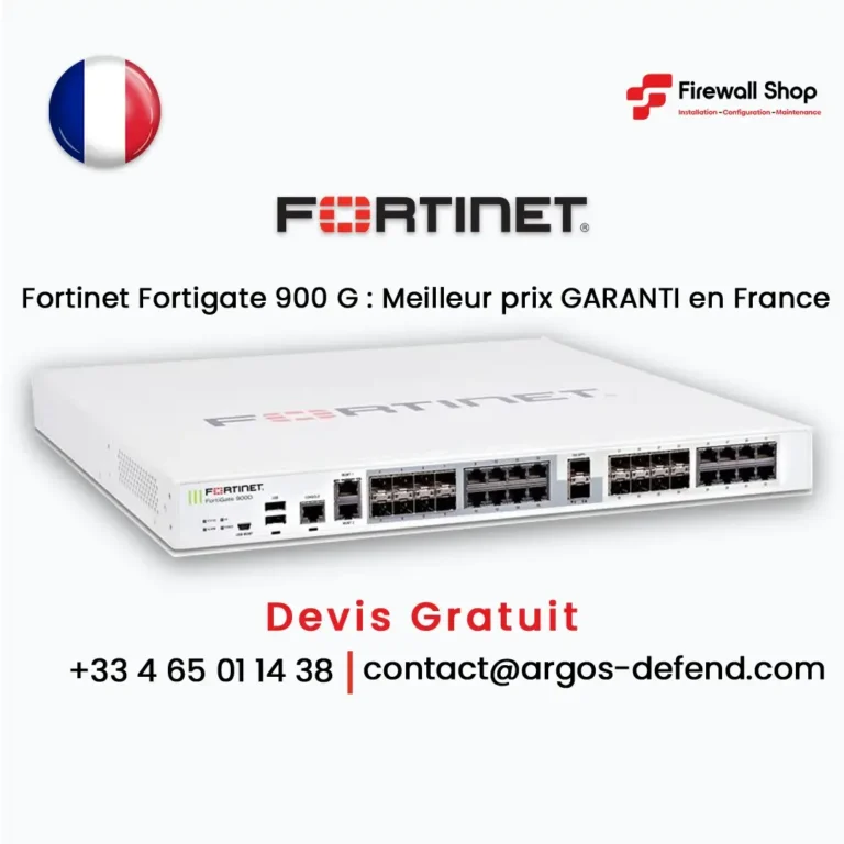 Fortigate 900G France