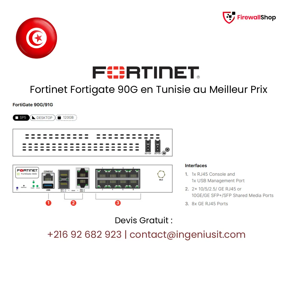 Fortinet FortiGate 90G Tunisie